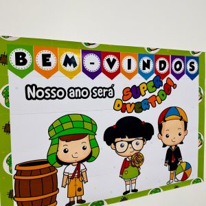 Painel Bem-vindos- Turma do Chaves