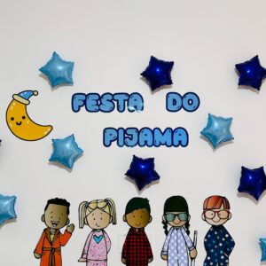 Painel e lembrancinha- Festa do pijama