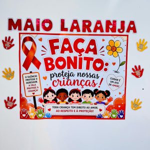 Painel Maio Laranja- Faça bonito